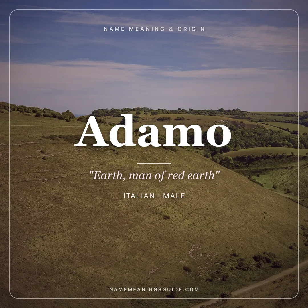 Adamo name meaning "Earth, man of red earth" - Italian male name share card | NameMeanings