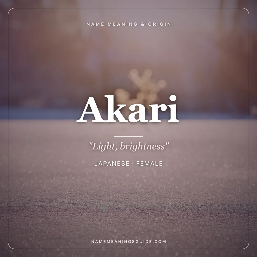 Akari name meaning "Light, brightness" - Japanese female name share card | NameMeanings