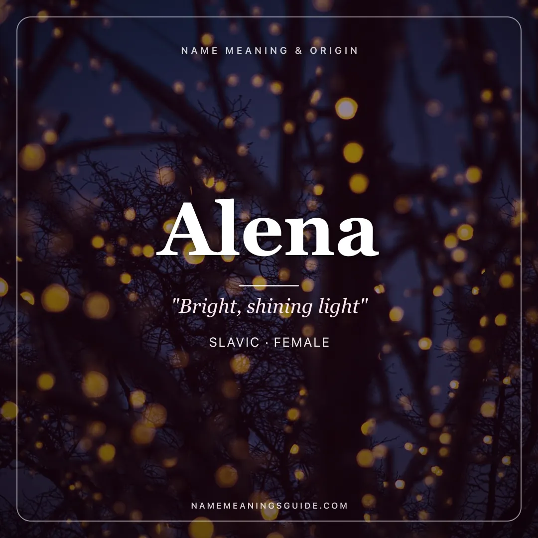 Alena name meaning "Bright, shining light" - Slavic female name share card | NameMeanings