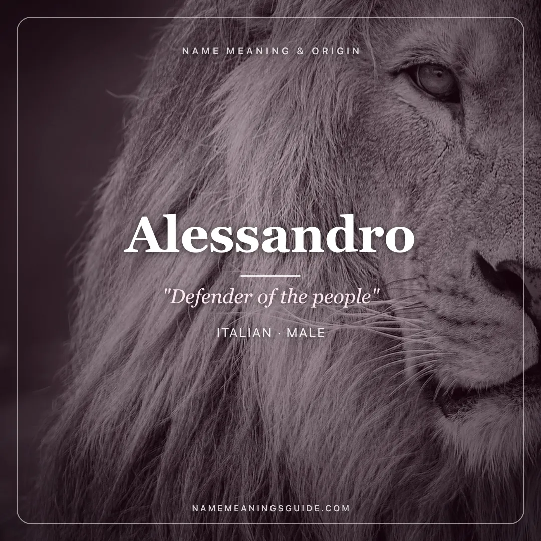 Alessandro name meaning "Defender of the people" - Italian male name share card | NameMeanings