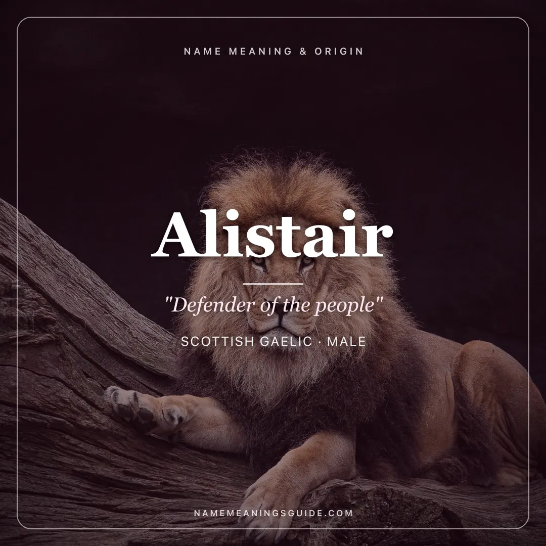 Alistair name meaning "Defender of the people" - Scottish Gaelic, Greek male name share card | NameMeanings