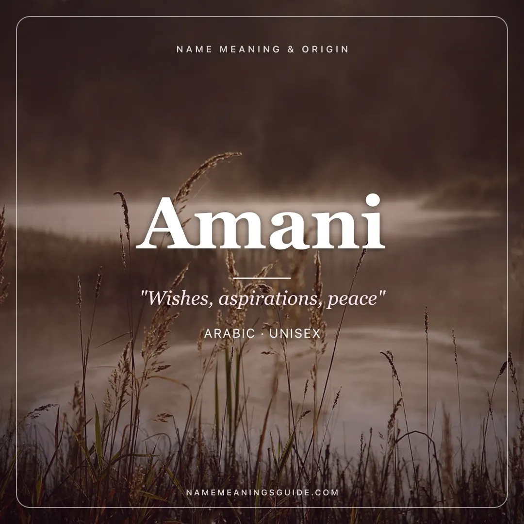 Amani name meaning "Wishes, aspirations, peace" - Arabic unisex name share card | NameMeanings