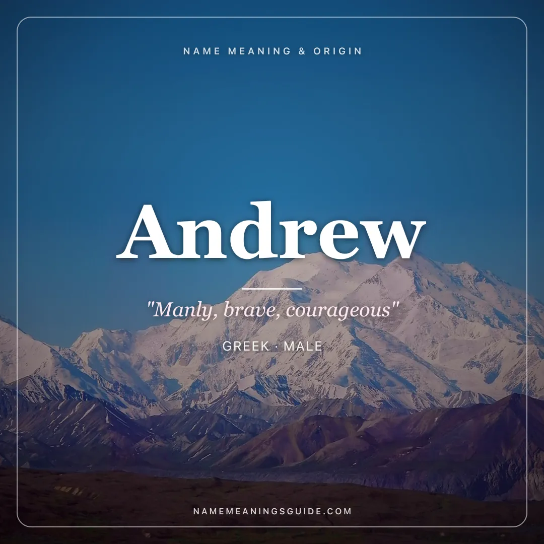 Andrew name meaning "Manly, brave, courageous" - Greek male name share card | NameMeanings