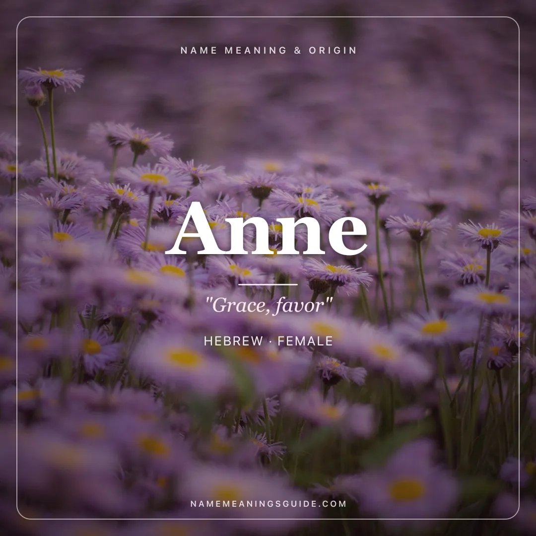 Anne name meaning "Grace, favor" - Hebrew female name share card | NameMeanings