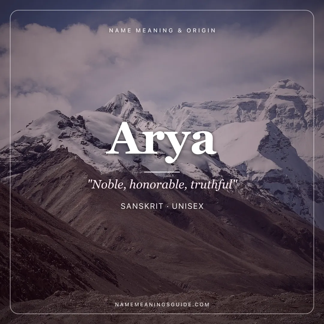 Arya name meaning "Noble, honorable, truthful" - Sanskrit, Persian unisex name share card | NameMeanings