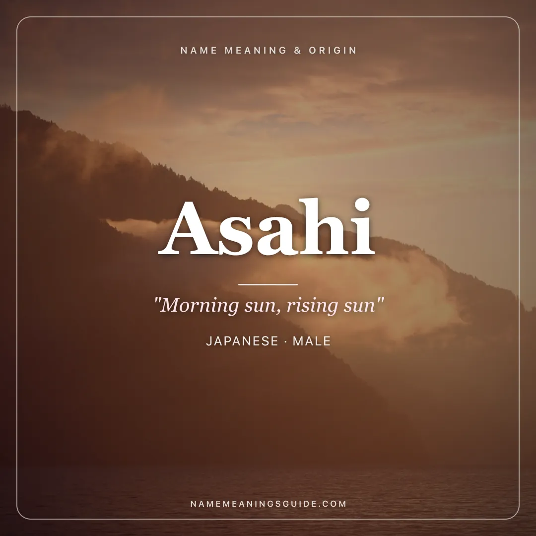 Asahi name meaning "Morning sun, rising sun" - Japanese male name share card | NameMeanings