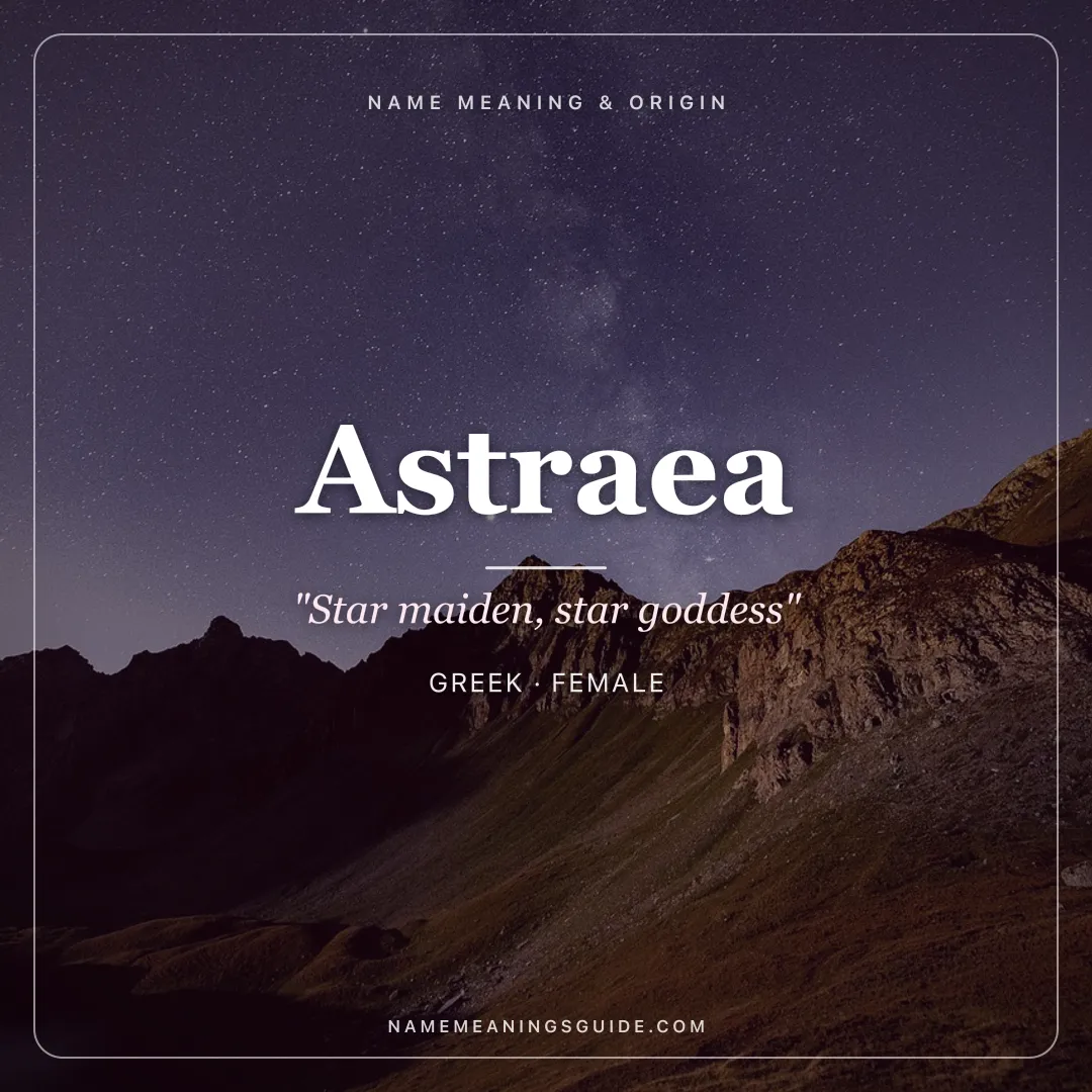Astraea name meaning "Star maiden, star goddess" - Greek female name share card | NameMeanings