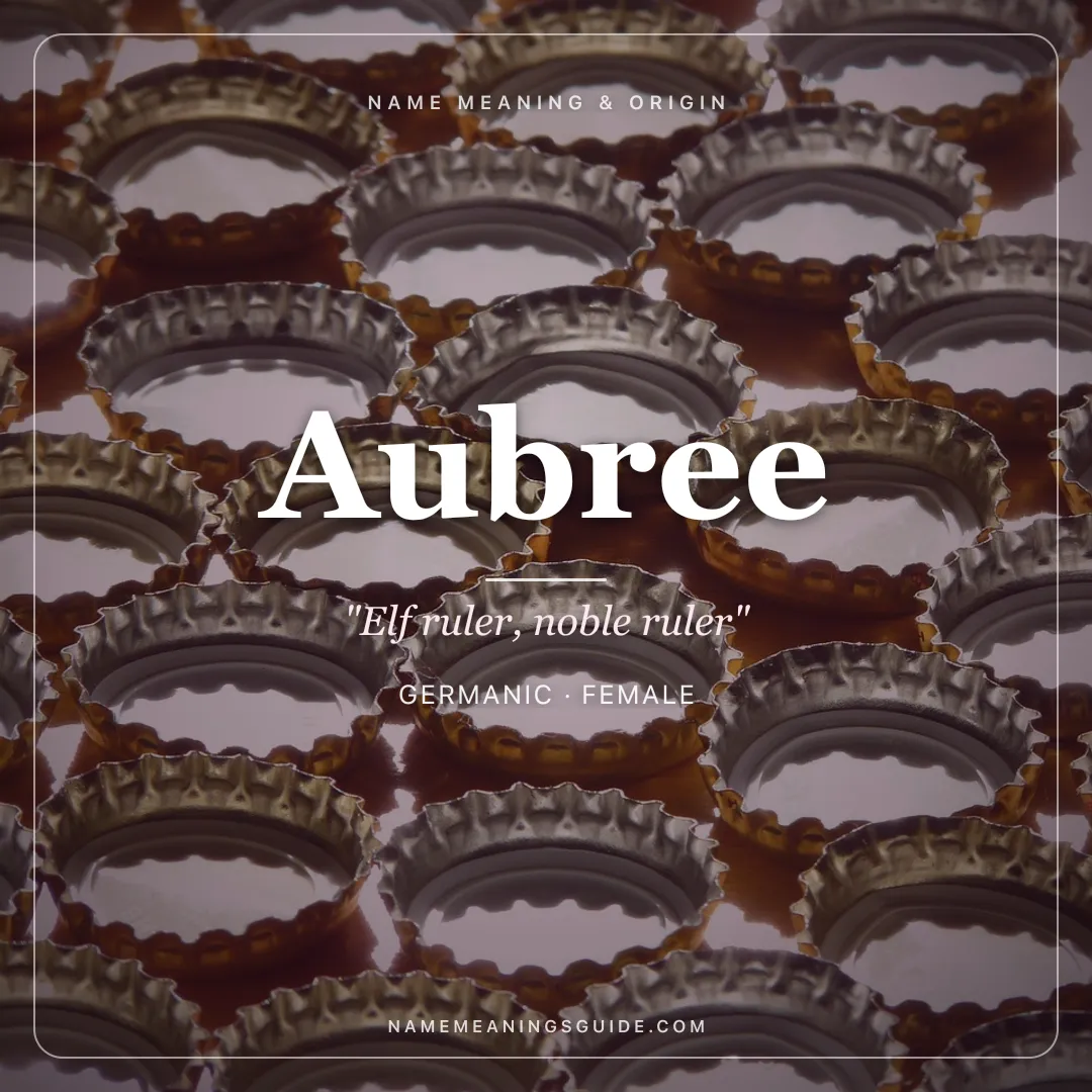 Aubree name meaning "Elf ruler, noble ruler" - Germanic female name share card | NameMeanings