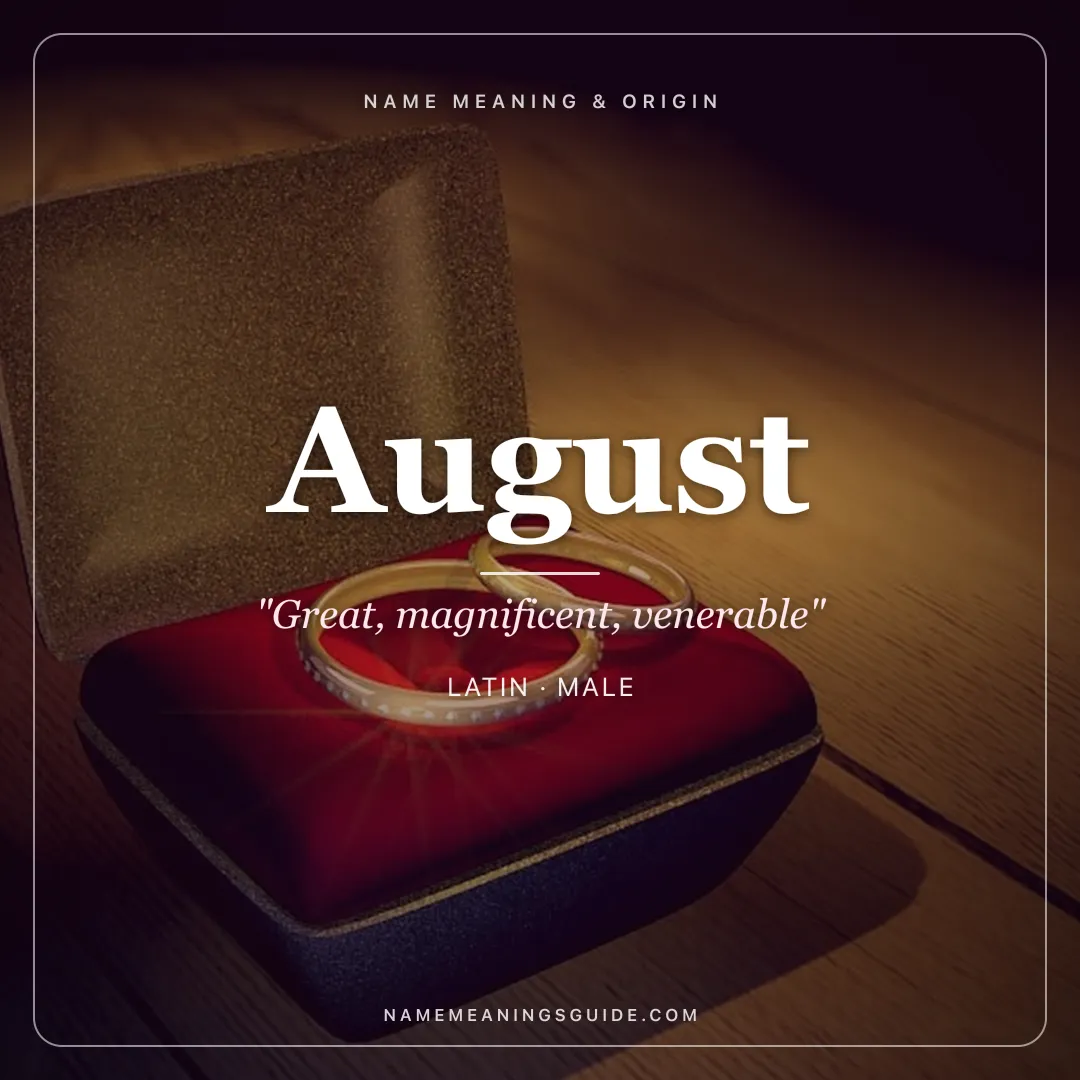 August name meaning "Great, magnificent, venerable" - Latin male name share card | NameMeanings