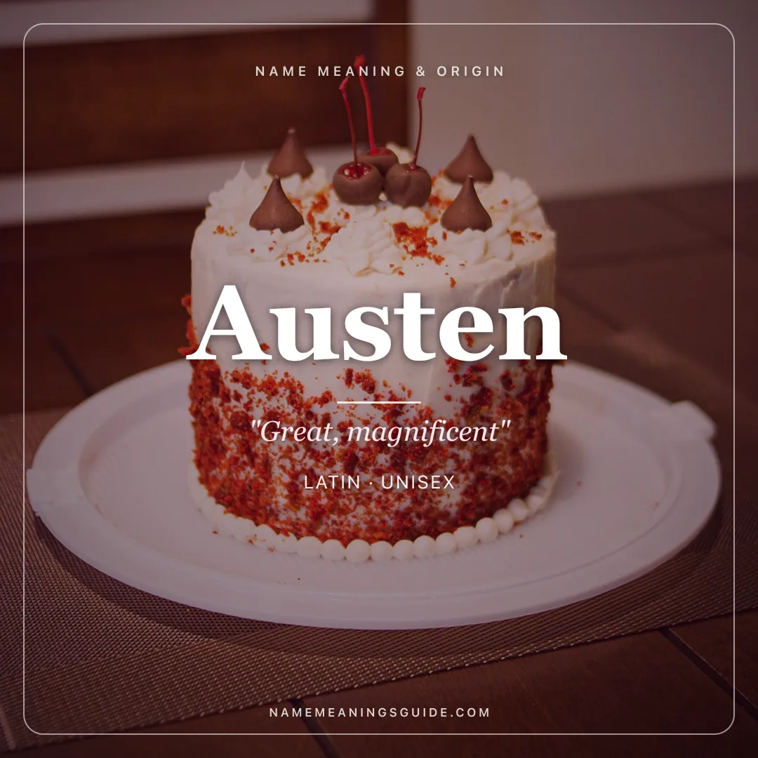 Austen name meaning "Great, magnificent" - Latin unisex name share card | NameMeanings