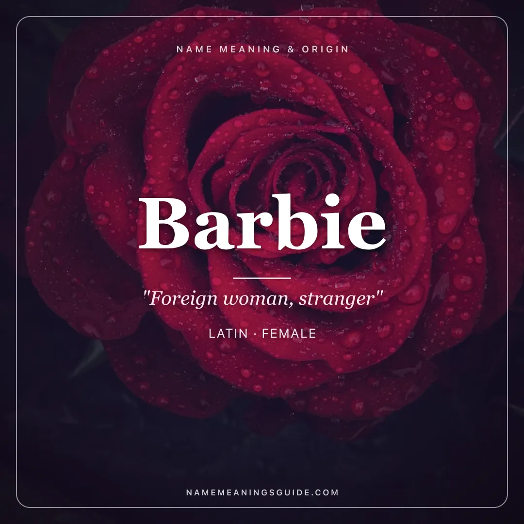 Barbie name meaning "Foreign woman, stranger" - Latin female name share card | NameMeanings