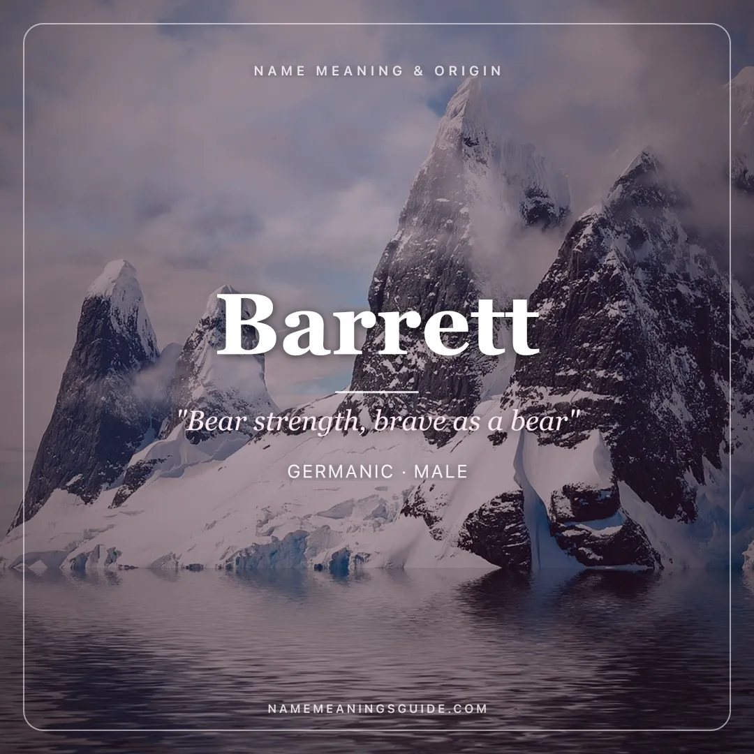 Barrett name meaning "Bear strength, brave as a bear" - Germanic, Old French male name share card | NameMeanings