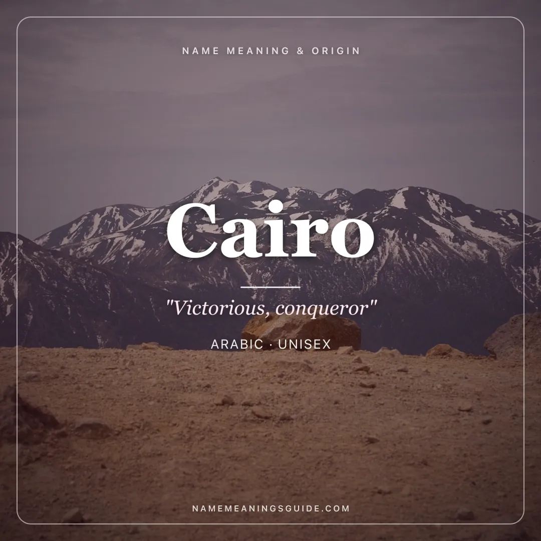 Cairo name meaning "Victorious, conqueror" - Arabic unisex name share card | NameMeanings