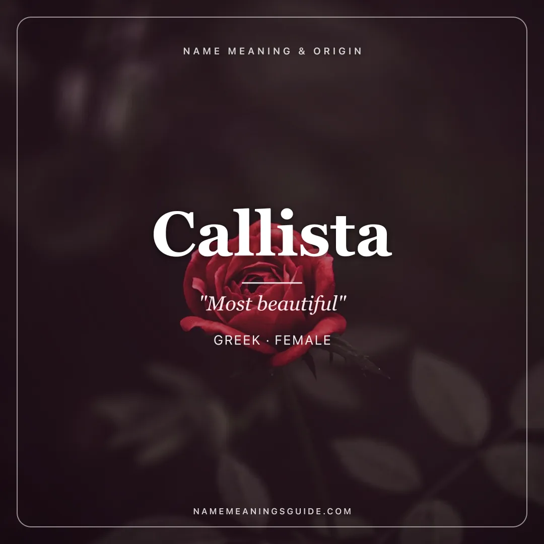 Callista name meaning "Most beautiful" - Greek female name share card | NameMeanings