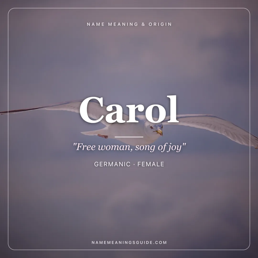 Carol name meaning "Free woman, song of joy" - Germanic female name share card | NameMeanings