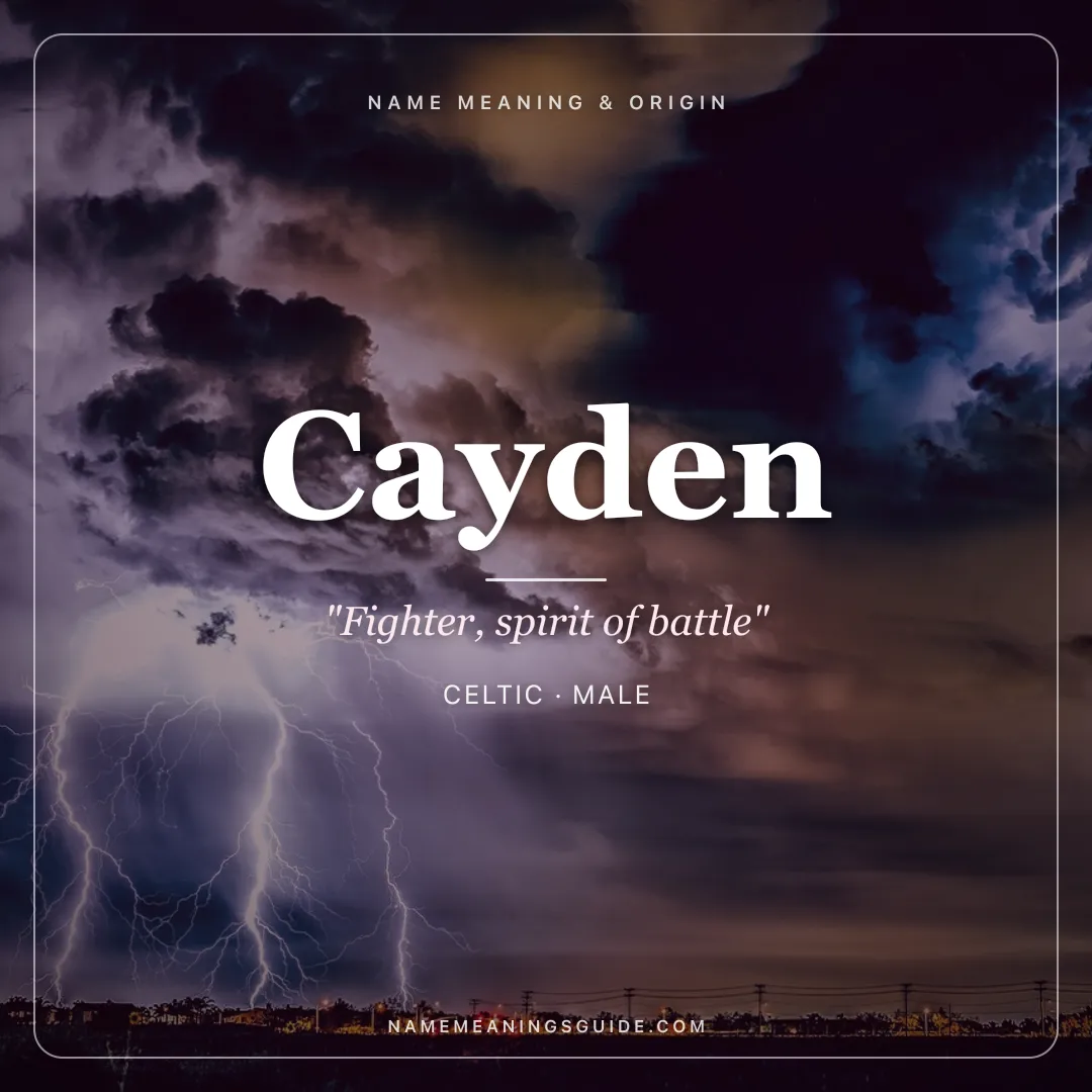 Cayden name meaning "Fighter, spirit of battle" - Celtic male name share card | NameMeanings