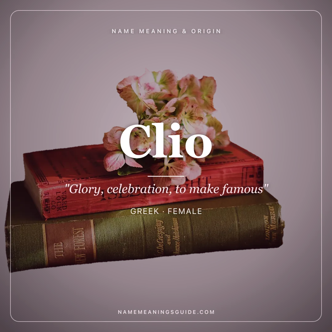 Clio name meaning "Glory, celebration, to make famous" - Greek female name share card | NameMeanings
