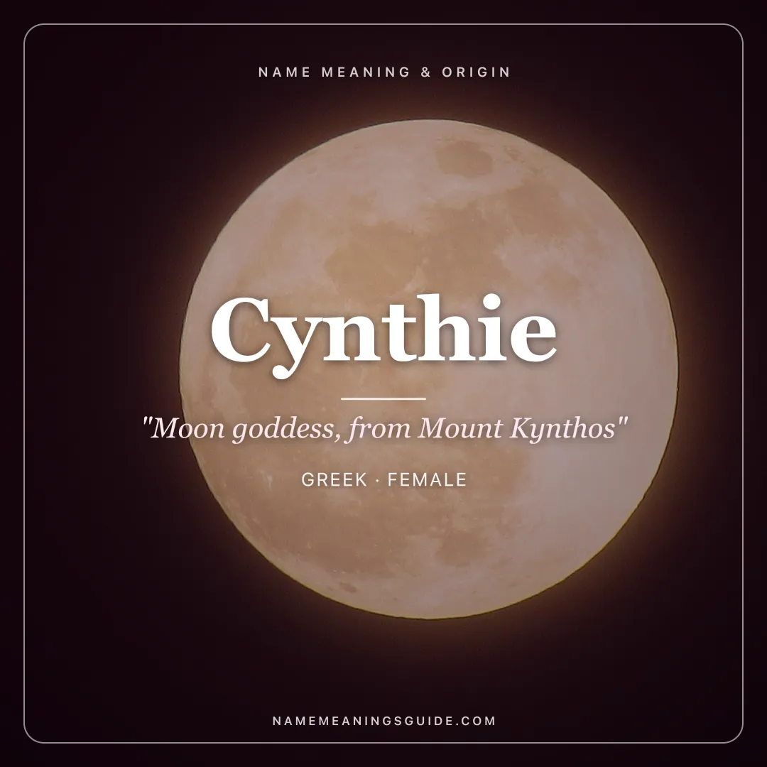 Cynthie name meaning "Moon goddess, from Mount Kynthos" - Greek female name share card | NameMeanings
