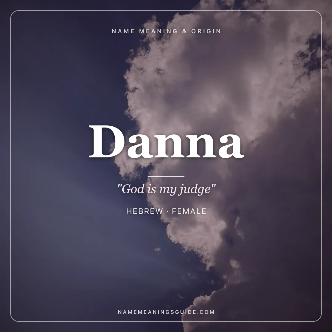 Danna name meaning "God is my judge" - Hebrew female name share card | NameMeanings