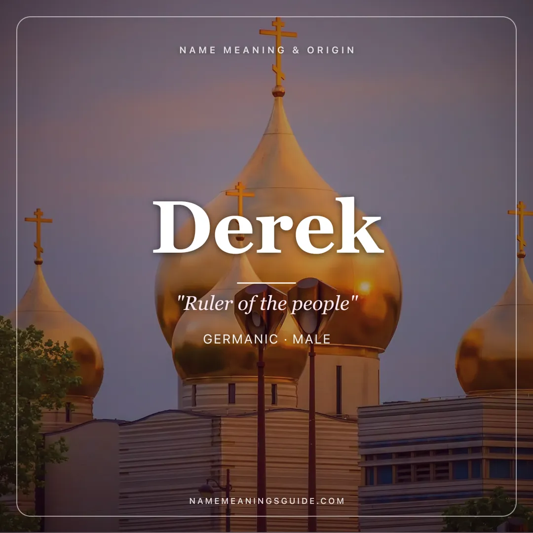 Derek name meaning "Ruler of the people" - Germanic male name share card | NameMeanings