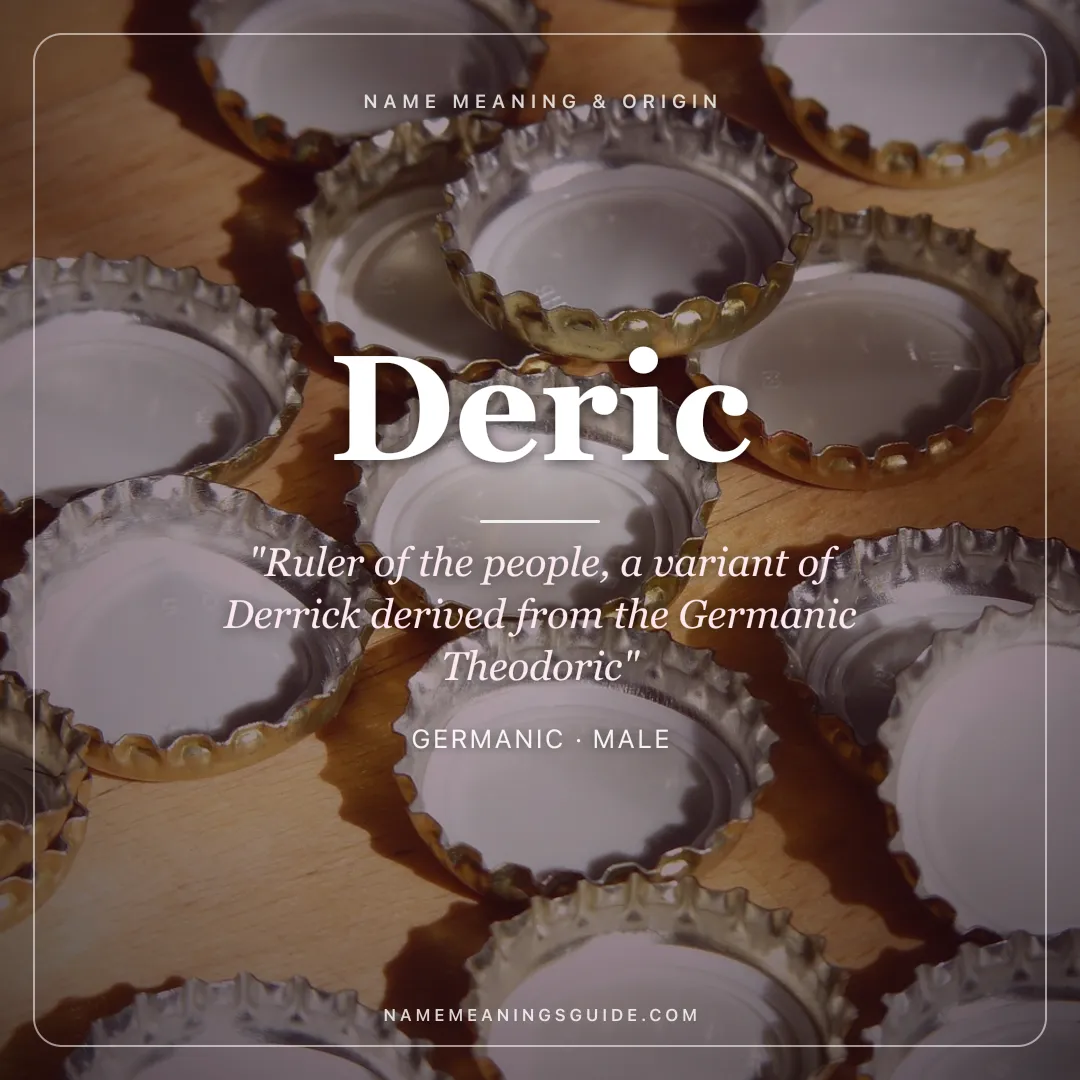 Deric name meaning "Ruler of the people, a variant of Derrick derived from the Germanic Theodoric" - Germanic male name share card | NameMeanings