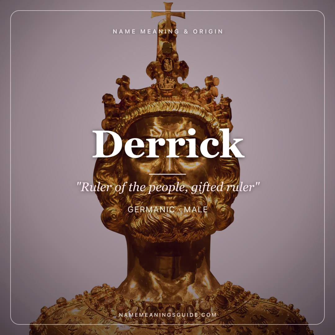 Derrick name meaning "Ruler of the people, gifted ruler" - Germanic male name share card | NameMeanings