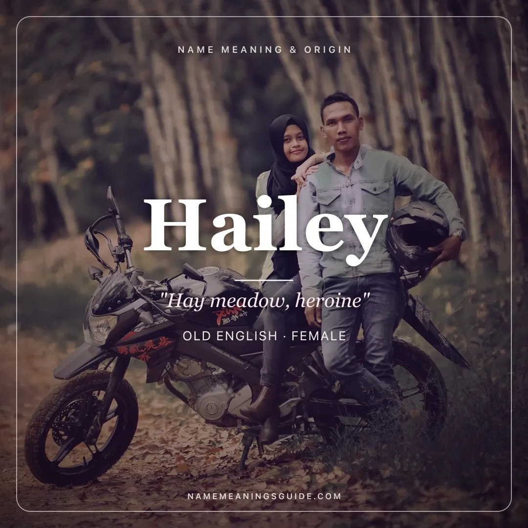 Hailey name meaning "Hay meadow, heroine" - Old English female name share card | NameMeanings