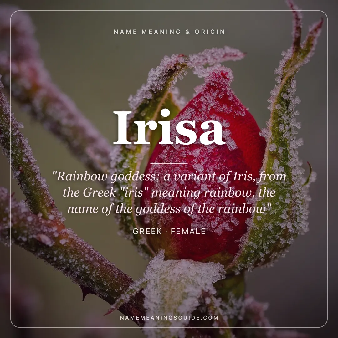 Irisa name meaning "Rainbow goddess; a variant of Iris, from the Greek "iris" meaning rainbow, the name of the goddess of the rainbow" - Greek female name share card | NameMeanings