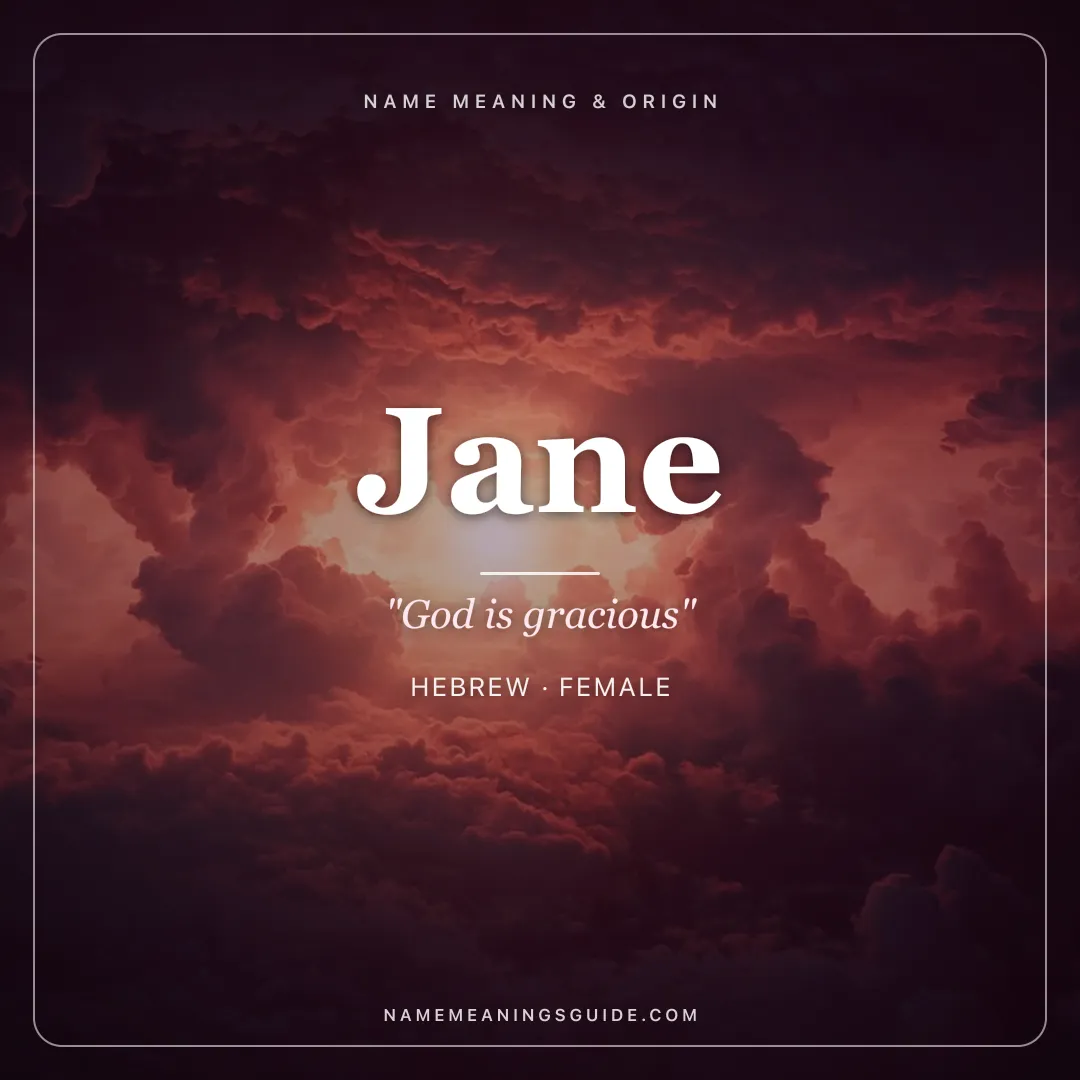 Jane name meaning "God is gracious" - Hebrew, English female name share card | NameMeanings