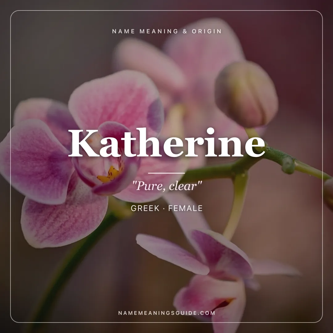 Katherine name meaning "Pure, clear" - Greek female name share card | NameMeanings