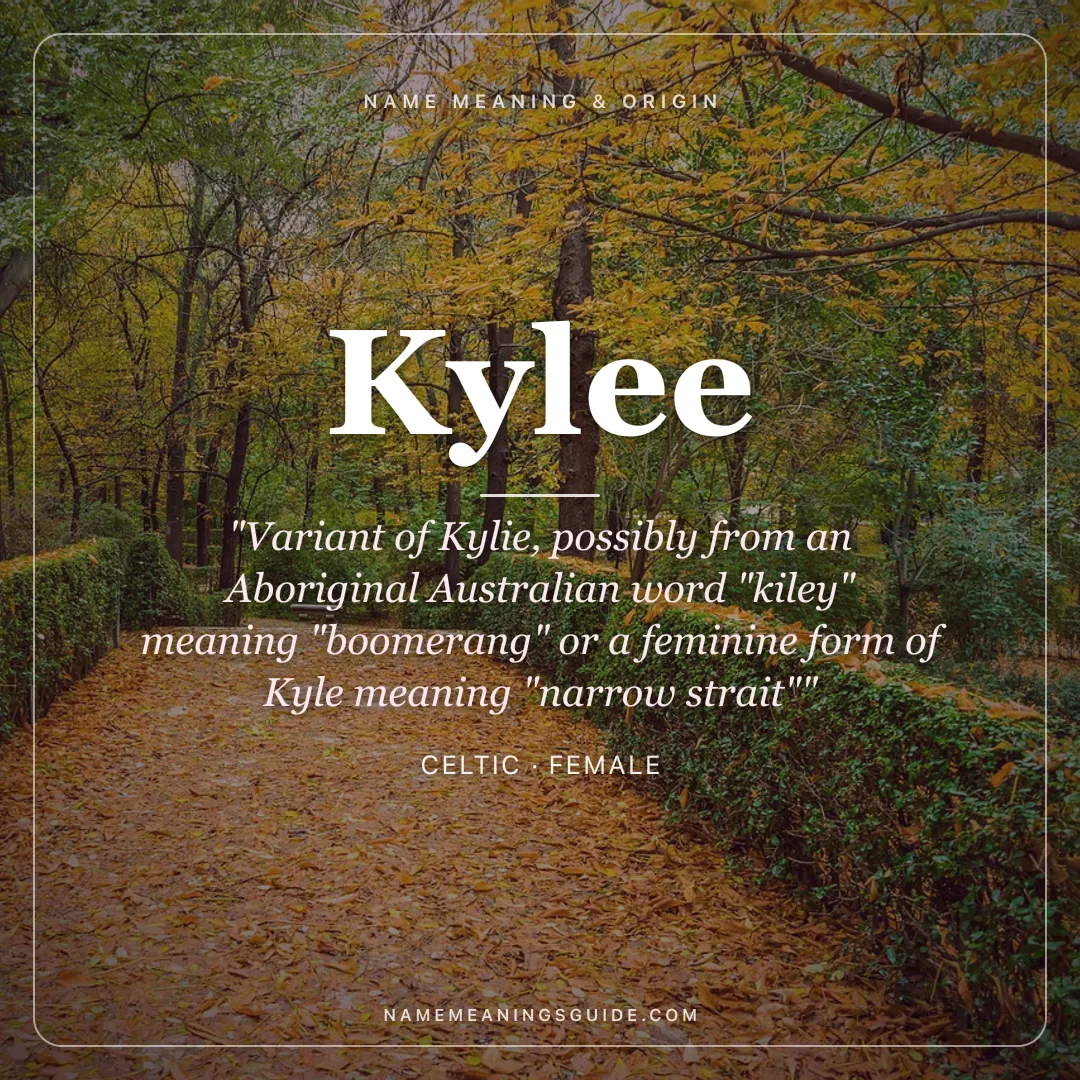 Kylee name meaning "Variant of Kylie, possibly from an Aboriginal Australian word "kiley" meaning "boomerang" or a feminine form of Kyle meaning "narrow strait"" - Celtic female name share card | NameMeanings