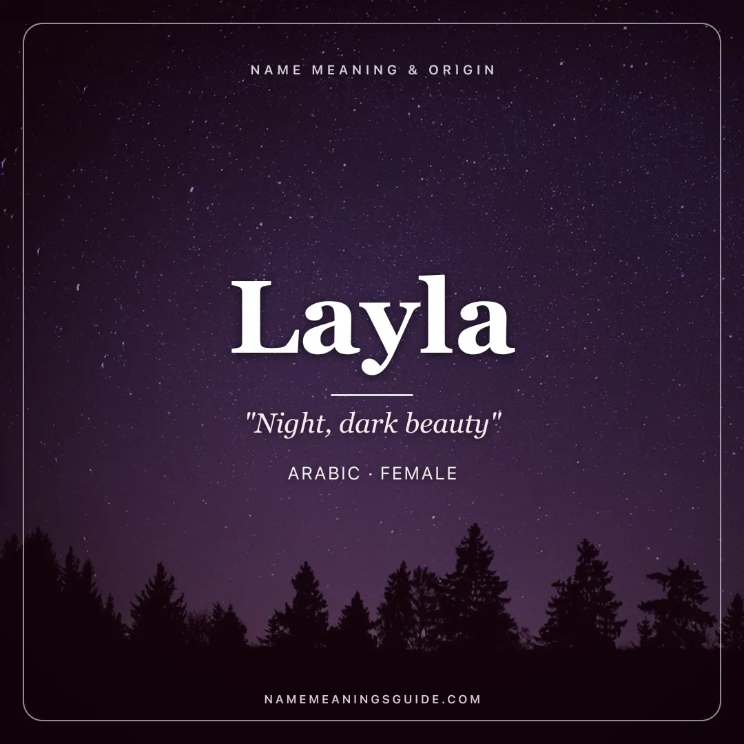 Layla name meaning "Night, dark beauty" - Arabic female name share card | NameMeanings