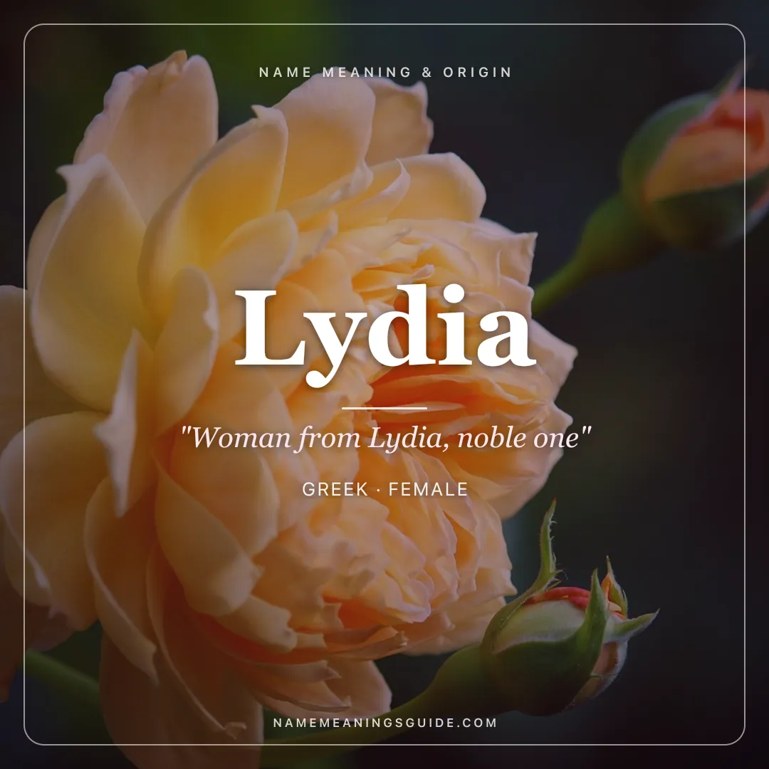 Lydia name meaning "Woman from Lydia, noble one" - Greek female name share card | NameMeanings