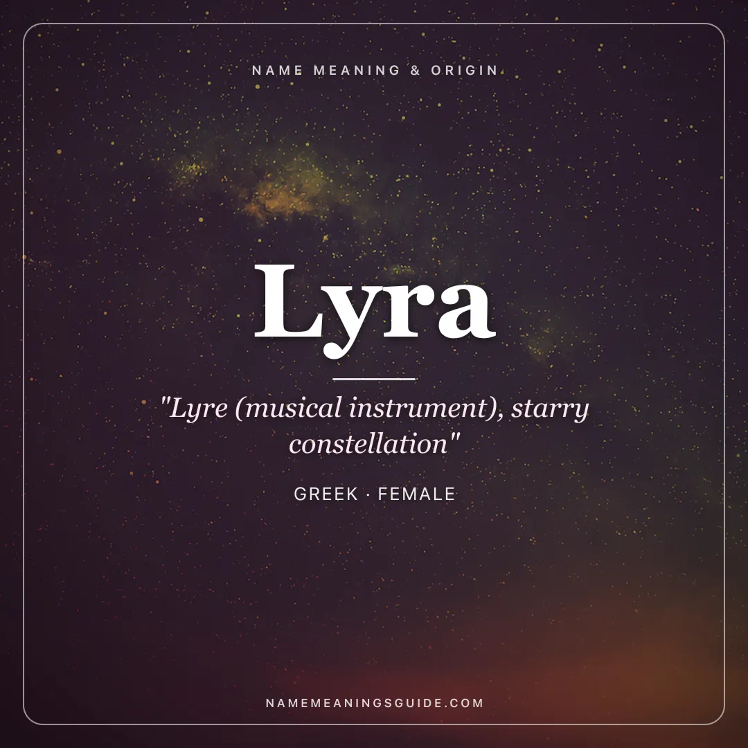 Lyra name meaning "Lyre (musical instrument), starry constellation" - Greek, Latin female name share card | NameMeanings