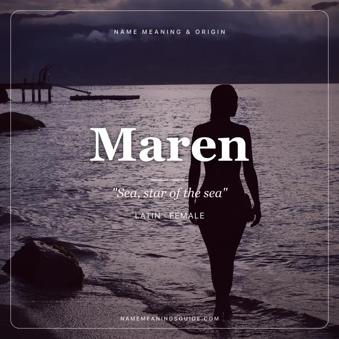 Maren name meaning "Sea, star of the sea" - Latin, Scandinavian female name share card | NameMeanings