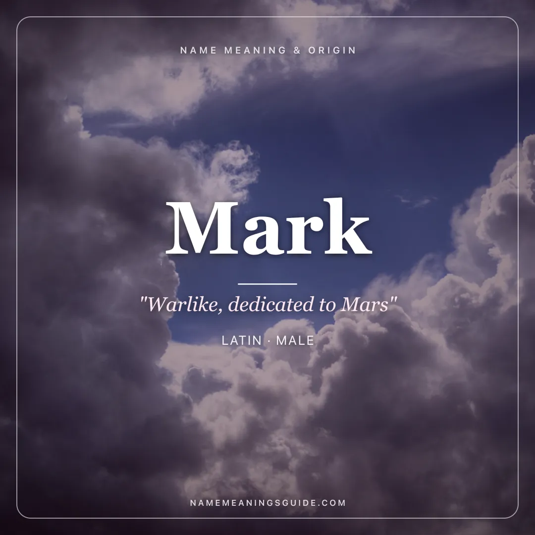 Mark name meaning "Warlike, dedicated to Mars" - Latin male name share card | NameMeanings