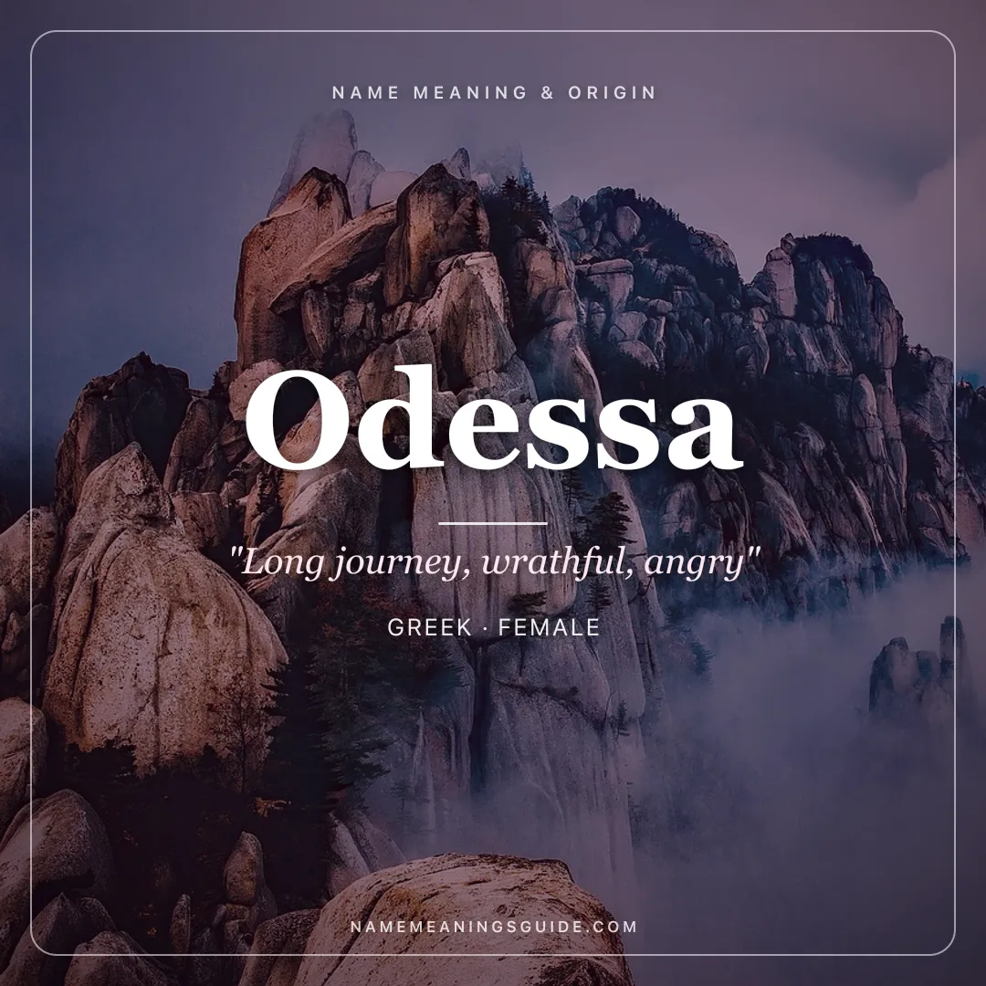 Odessa name meaning "Long journey, wrathful, angry" - Greek female name share card | NameMeanings