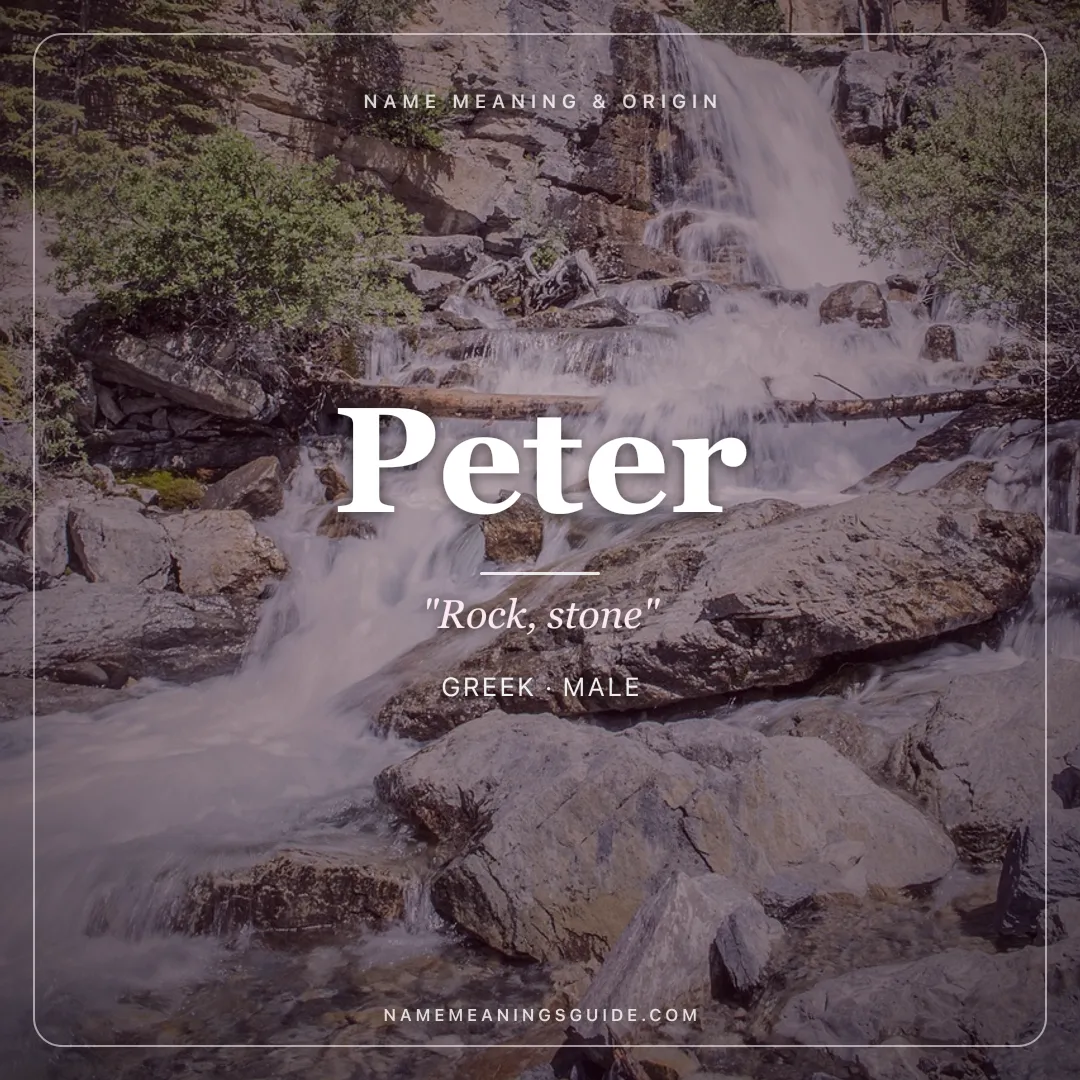 Peter name meaning "Rock, stone" - Greek male name share card | NameMeanings