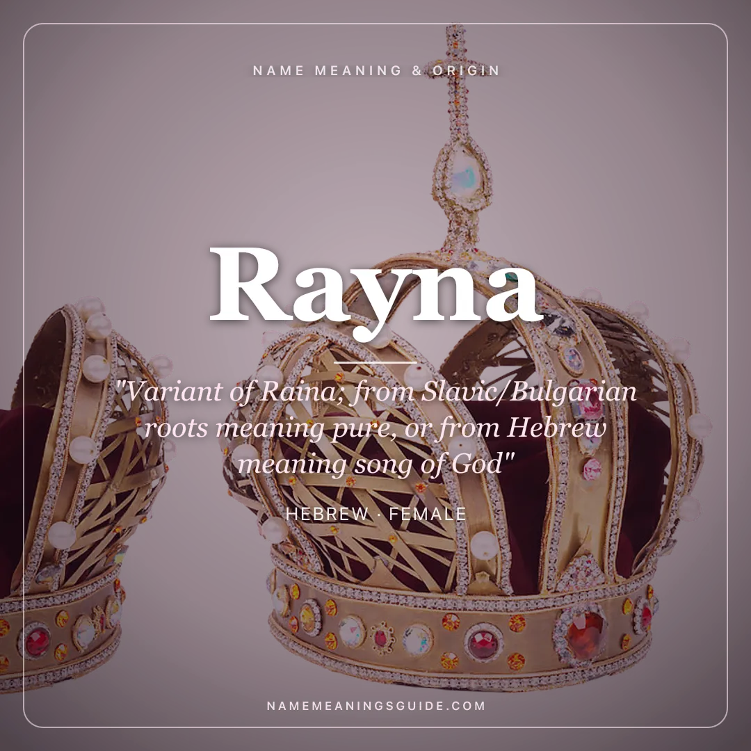 Rayna name meaning "Variant of Raina; from Slavic/Bulgarian roots meaning pure, or from Hebrew meaning song of God" - Hebrew female name share card | NameMeanings
