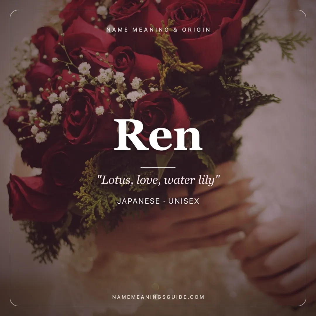 Ren name meaning "Lotus, love, water lily" - Japanese unisex name share card | NameMeanings