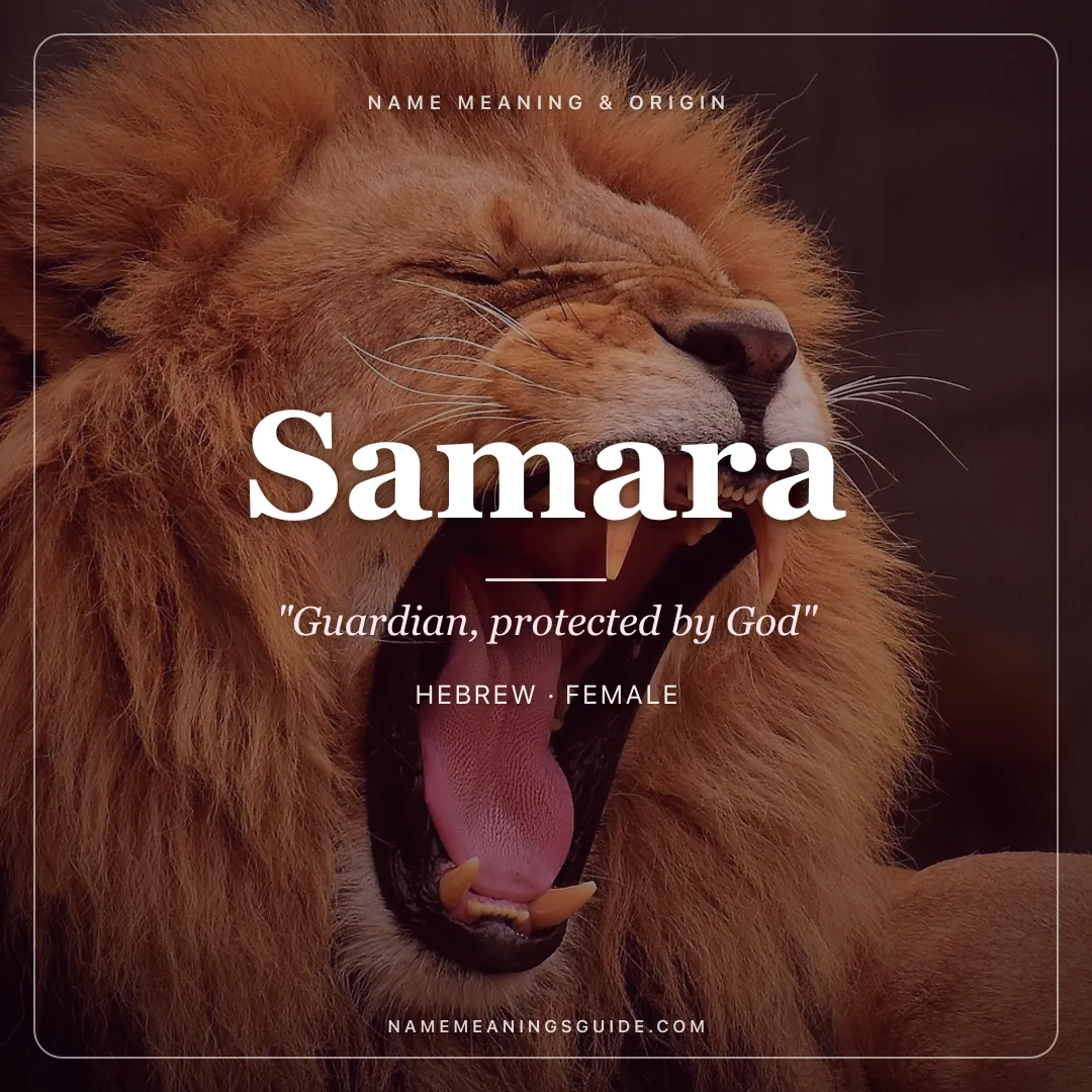 Samara name meaning "Guardian, protected by God" - Hebrew, Arabic female name share card | NameMeanings