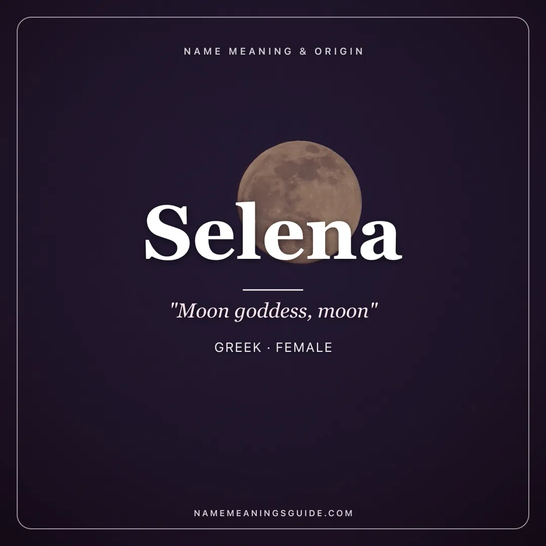 Selena name meaning "Moon goddess, moon" - Greek female name share card | NameMeanings