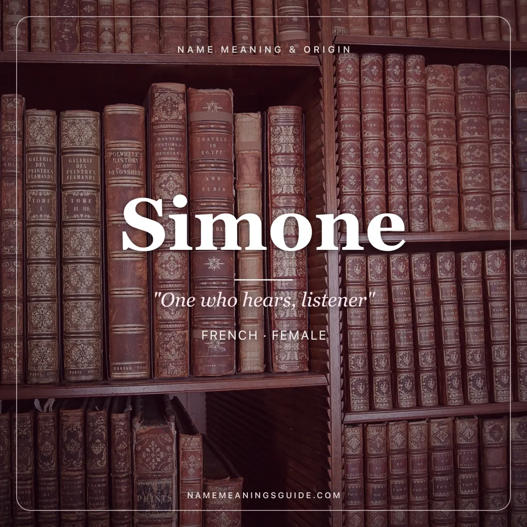 Simone name meaning "One who hears, listener" - French, Hebrew female name share card | NameMeanings