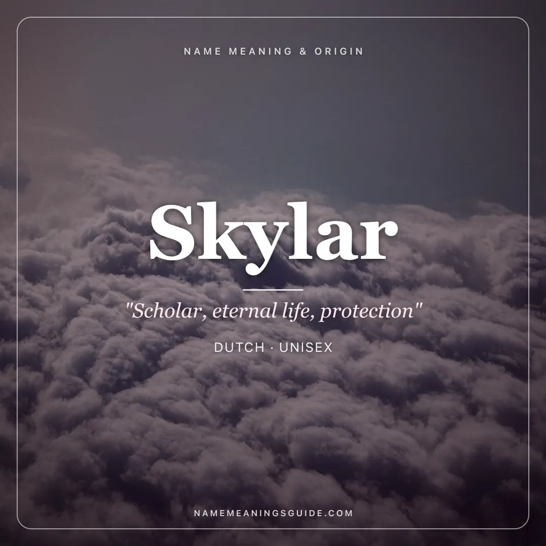 Skylar name meaning "Scholar, eternal life, protection" - Dutch, English unisex name share card | NameMeanings
