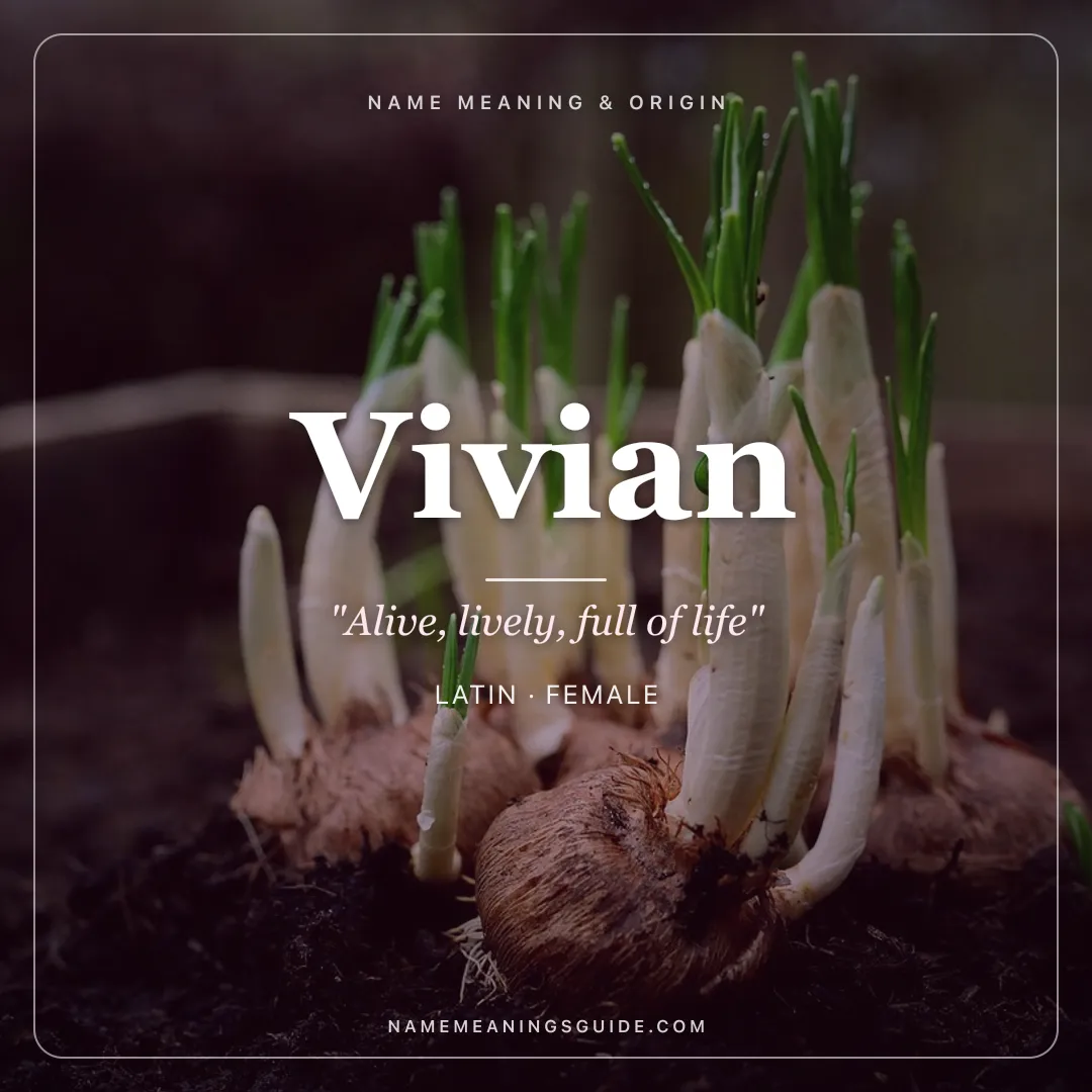 Vivian name meaning "Alive, lively, full of life" - Latin female name share card | NameMeanings