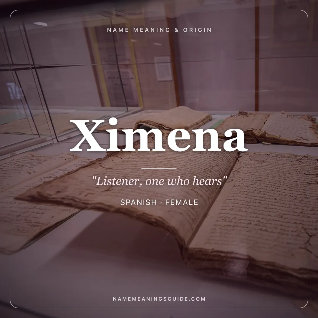 Ximena name meaning "Listener, one who hears" - Spanish, Basque female name share card | NameMeanings