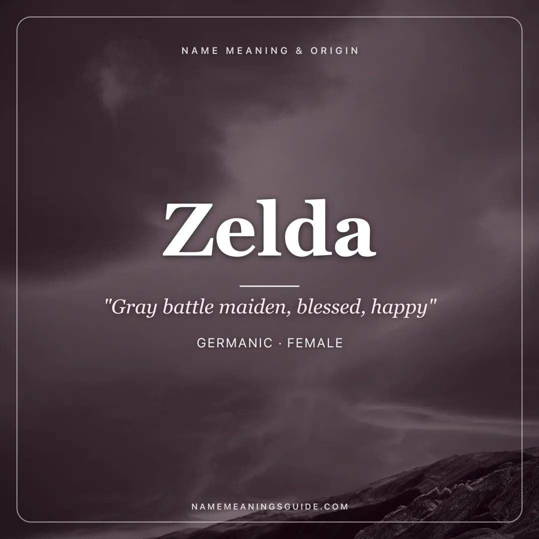 Zelda name meaning "Gray battle maiden, blessed, happy" - Germanic, Yiddish female name share card | NameMeanings